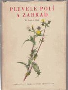 kniha Plevele polí a zahrad, Československá akademie věd 1956