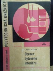 kniha Úprava bytového interiéru, SNTL 1965