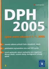 kniha DPH 2005 úplné znění zákona k 1.1.2005, Grada 2005