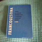 kniha Francouzština 2. díl Čítanka pro základní devítileté školy s rozšířeným vyučováním jazyků., SPN 1975