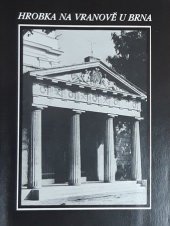 kniha HROBKA NA VRANOVĚ U BRNA, ONV Brno-venkov / Farní úřad ve Vranově u Brna 1989