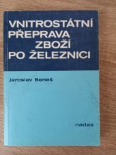 kniha Vnitrostátní přeprava zboží po železnici, Nakladatelství dopravy a spojů 1990