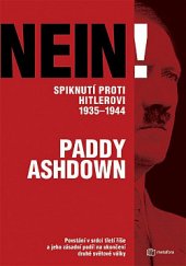 kniha Nein! Spiknutí proti Hitlerovi 1935-1944, Metafora 2019