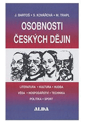 kniha Osobnosti českých dějin, ALDA 2005