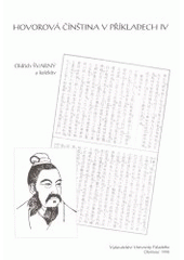 kniha Hovorová čínština v příkladech, Vydavatelství Univerzity Palackého 1998