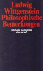 kniha Philosophische Bemerkungen [Německá verze knihy "Filozofické poznámky"], Suhrkamp 1981