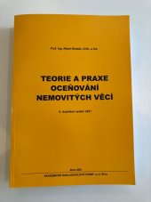 kniha TEORIE A PRAXE OCEŇOVÁNÍ NEMOVITÝCH VĚCÍ 2. doplněné vydání 2021, Akademické nakladatelství CERM 2021