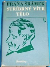 kniha Stříbrný vítr Tělo, Československý spisovatel 1978