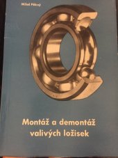 kniha Montáž a demontáž valivých ložisek , Pôdohospodárske vydavatelstvo 1969