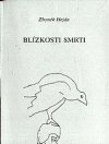 kniha Blízkosti smrti, KDM 1993