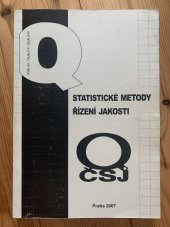 kniha Statistické metody řízení jakosti, Česká společnost pro jakost 2007