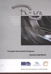 kniha Evropská ekonomická integrace, VÚTS 2011