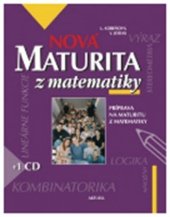 kniha Nová Maturita z matematiky Příprava na maturitu z matematiky, Aktuell 2005