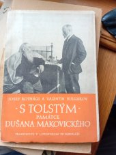 kniha S Tolstým památce Dušana Makovického k 80. výročí jeho narození, Tranoscius Liptovský Miluláš 1946