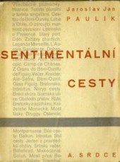 kniha Sentimentální cesty, Alois Srdce 1931