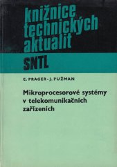 kniha Mikroprocesorové systémy v telekomunikačních zařízeních, SNTL 1984