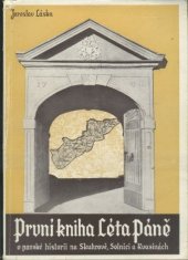 kniha První kniha léta Páně O panské historii na Skuhrově, Solnici a Kvasinách, s.n. 1948