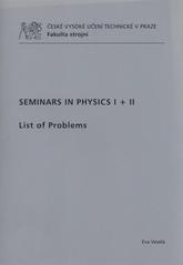 kniha Seminars in physics I + II list of problems, ČVUT 2011