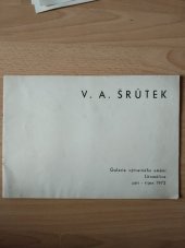 kniha V.A. Šrůtek [Katalog výstavy], Litoměřice, září-říjen 1972, Galerie výtvarného umění 1972