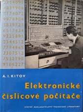 kniha Elektronické číslicové počítače Určeno pro inž. a věd. pracovníky růz. oborů, SNTL 1960