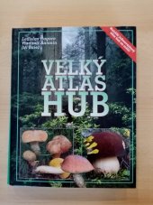 kniha Velký atlas hub, Ottovo nakladatelství 2010