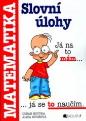 kniha Slovní úlohy příručka pro žáky základních škol a nižších tříd gymnázií, Fragment 2004