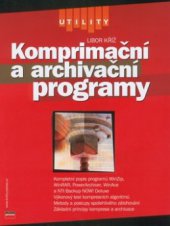 kniha Komprimační a archivační programy, CPress 2002