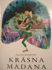 kniha Krásna Madana Indické rozprávky, Východoslovenské vydavatel'stvo 1988