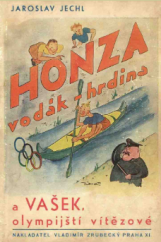 kniha Honza, vodák - hrdina A Vašek, olympijští vítězové, Vladimír Zrubecký 1938