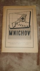 kniha Mnichov Pásmo k 8. výročí mnichovské zrady, Kult. prop. odd. ÚV KSČ 1946