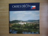 kniha Okres Děčín Severočeský kraj, Kraj. komise cestovního ruchu 1986