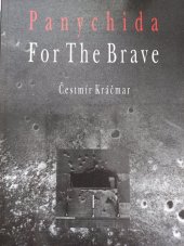 kniha Panychida For the Brave, Metropolitan Council 1993