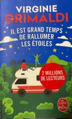 kniha Il est grand temps de rallumer les étoiles, Livre de Poche 2019