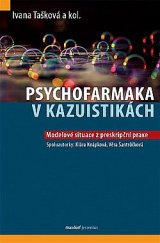 kniha Psychofarmaka v kazuistikách, Maxdorf 2021