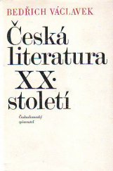 kniha Česká literatura XX. století, Československý spisovatel 1974