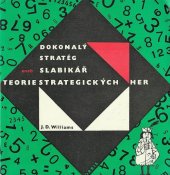 kniha Dokonalý stratég aneb Slabikář teorie strategických her, Orbis 1966