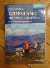 kniha Trekking in Greenland The Arctic Circle Trail from Kangerlussuag to Sisimiut, Cicerone 2019