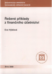 kniha Řešené příklady z finančního účetnictví, Masarykova univerzita 2008
