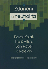 kniha Zdanění a neutralita, Eurolex Bohemia 2005