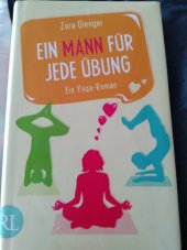 kniha Ein Mann für jede Übung Ein Yoga-Roman, Aufbau 2013