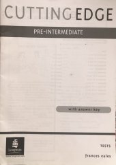 kniha Cutting Edge Pre-intermediate  - Tests with answer key, Longman 2004