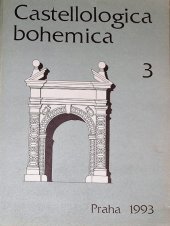 kniha Castellologica bohemica 3., Archeologický ústav Akademie věd České republiky 1993