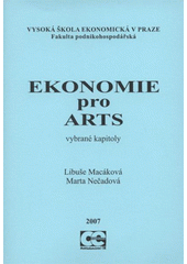 kniha Ekonomie pro Arts vybrané kapitoly, Oeconomica 2007