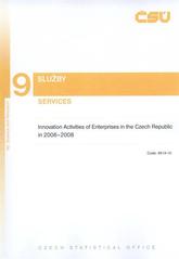 kniha Innovation activities of enterprises in the Czech Republic in 2006-2008, Czech statistical office 2010