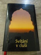 kniha Svítání v duši Výňatky z dopisů psaných v letech 1911 až 1934, Radha Soami Satsang Beas 2009