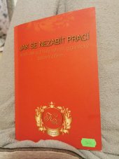 kniha Jak se nezabít prací aneb jak jsi z nuly vytvořit gigantický pasivní příjem, Mgr. Kateřina Konrádová 2015