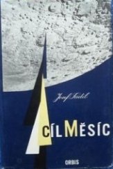kniha Cíl Měsíc, Orbis 1960