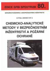 kniha Chemicko-analytické metody v bezpečnostním inženýrství a požární ochraně, Sdružení požárního a bezpečnostního inženýrství 2012