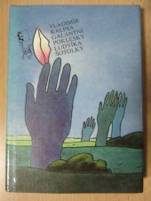 kniha Galantní poklesky Ludvíka Šotolky, Československý spisovatel 1987
