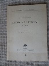 kniha Letadla a letectví. I. a II. díl, Ústav pro učebné pomůcky průmyslových a odborných škol 1945